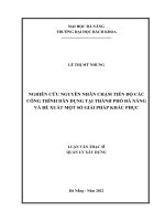Nghiên cứu nguyên nhân chậm tiến độ các công trình dân dụng tại thành phố đà nẵng và đề xuất một số giải pháp khắc phục 
