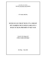 Đánh giá giá trị sử dụng của 2 bộ kit xét nghiệm chẩn đoán SARS cov 2 được sử dụng phổ biến ở việt nam 