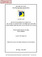 Đề xuất giải pháp lựa chọn các dự án đầu tư nhằm nâng cao hiệu quả xóa đói giảm nghèo trên địa bàn axan, huyện tây giang (tt) 