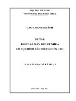 Thiết kế máy đúc ép nhựa có độ chính xác điều khiển cao 