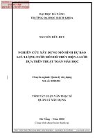 Nghiên cứu xây dựng mô hình dự báo lưu lượng nước đến hồ thủy điện a lưới dựa trên thuật toán máy học (tt) 