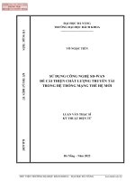 Sử dụng công nghệ SD WAN để cải thiện chất lượng truyền tải trong hệ thống mạng thế hệ mới 