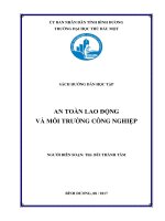 SÁCH HƯỚNG DẪN HỌC TẬP AN TOÀN LAO ĐỘNG VÀ MÔI TRƯỜNG CÔNG NGHIỆP