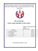 Báo cáo thực tập CÔNG NGHỆ CHẾ BIẾN LƯƠNG THỰC  bài 1  CÔNG NGHỆ sản XUẤT mì sợi 