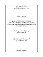 Quản lý công tác phối hợp giữa nhà trường, gia đình và xã hội tại các trường tiểu học huyện tây giang tỉnh quảng nam 1 