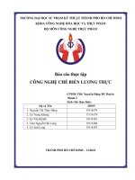 Báo cáo thực tập CÔNG NGHỆ CHẾ BIẾN LƯƠNG THỰC  BÀI 1. CÔNG NGHỆ SẢN XUẤT MÌ SỢI