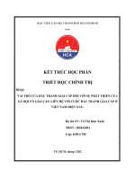 VAI TRÒ CỦA ĐẤU TRANH GIAI CẤP ĐỐI VỚI SỰ PHÁT TRIỂN CỦA XÃ HỘI CÓ GIAI CẤP. LIÊN HỆ VỚI CUỘC ĐẤU TRANH GIAI CẤP Ở VIỆT NAM HIỆN NAY.