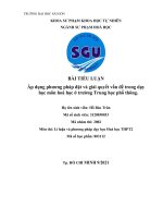 TIỂU LUẬN áp dụng phương pháp đặt và giải quyết vấn đề trong dạy học môn hoá học ở trường trung học phổ thông  