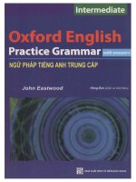 Oxford English Practice Grammar Intermediate With Answers (Ngữ Pháp Tiếng Anh Trung Cấp) Part 1