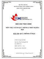 BÁO cáo THỰC HÀNH môn THỰC HÀNH QUÁ TRÌNH  THIẾT bị hóa học bài TH QUÁ TRÌNH cô đặc 