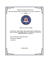 Tài liệu Phát triển hoạt động truyền thông mạng xã hội Facebook