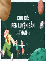 TUẦN 12 16   CHỦ đề 4   rèn LUYỆN bản THÂN 