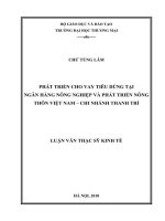 PHÁT TRIÊN CHO VAY TIÊU DÙNG TẠI NGÂN HÀNG NÔNG NGHIỆP VÀ PHÁT TRIÊN NÔNG THÔN VIỆT NAM - CHI NHÁNH THANH TRÌ TRƯỜNG ĐẠI HỌC THƯƠNG MẠI