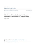 Video Games in the Secondary Language Arts Classroom- Opportuniti