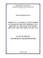Nghiên cứu tác động của trải nghiệm du lịch đáng nhớ tới ý định quay lại điểm đến của khách du lịch nội địa trong du lịch cộng đồng tại Việt Nam