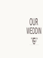 (Mẫu powerpoint) our wedding presentation 