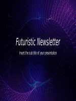 (Mẫu powerpoint) futuristic newsletter 