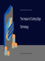 (Mẫu powerpoint) the impact of cutting edge technology 