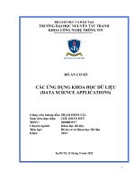 ĐỒ án cơ sở các ỨNG DỤNG KHOA học dữ LIỆU (DATA SCIENCE APPLICATIONS) 