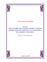 (SKKN HAY NHẤT) nâng cao hiệu quả giáo dục đạo đức, lối sống cho học sinh THPT thông qua các hoạt động trải nghiệm, ngoại khoá 