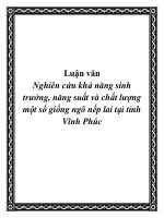 Nghiên cứu khả năng sinh trưởng, năng suất và chất lượng một số giống ngô nếp lai tại tỉnh vĩnh phúc 