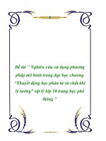 Đề tài nghiên cứu sử dụng phương pháp mô hình trong dạy học chương thuyết động học phân tử và chất khí lý tưởng vật lý lớp 10 trung học phổ thông 