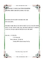 (SKKN HAY NHẤT) tìm hiểu nghệ thuật xây dựng nhân vật của nguyễn minh châu từ đặc trưng thể loại, thi pháp thời đại và phong cách tác giả qua một số truyện ngắn tiêu biểu 