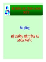 bài giảng hệ thống máy tính và ngôn ngữ c chương 1 