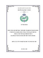 Khóa luận tốt nghiệp: Phân tích chi phí trực tiếp điều trị bệnh tim bẩm sinh ở trẻ em tại Khoa phẫu thuật tim mạch - Trung tâm tim mạch bệnh viện E giai đoạn tháng 01/2021 đến hết