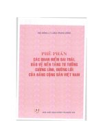 Phê Phán Các Quan Điểm Sai Trái, Bảo Vệ Nền Tảng Tư Tưởng Cương Lĩnh, Đường Lối Của Đảng Cộng Sản Việt Nam.pdf