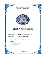 GROUP DISCUSSION SPECIALIZED ENGLISH 2 (name of topic) THE INTERNET 