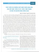 Phát triển thị trường xuất nhập khẩu hàng hóa của việt nam thời kỳ 2011 2020 thực trạng và một số khuyến nghị chính sách 