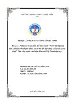 Tư tưởng HCM Nước độc lập mà dân không được hưởng hạnh phúc tự do thì độc lập cũng chẳng có nghĩa lý gì