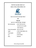 BÁO CÁO CHUYÊN ĐỀ HỌC PHẦN ERP ĐỀ TÀi QUẢN LÝ TRƯỜNG HỌC VỚI ERP