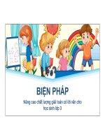 BIỆN PHÁP NÂNG CAO CHẤT LƯỢNG GIẢI TOÁN CÓ LỜI VĂN