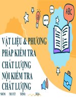 VẬT LIỆU  PHƯƠNG PHÁP KIỂM TRA CHẤT LƯỢNG nội KIỂM TRA CHẤT LƯỢNG