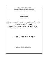 Nâng cao chất lượng nguồn nhân lực kinh doanh lữ hành tại tổng công ty du lịch Hà Nội.pdf