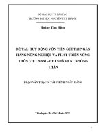 Huy động vốn tiền gửi tại Ngân hàng Nông nghiệp và Phát triển nông thôn Việt Nam - Chi nhánh KCN Sóng Thần.pdf
