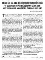 Đổi mới căn bản, toàn diện giáo dục đặt ra một số yêu cầu về quy hoạch phát triển đội ngũ giảng viên các trường cao đẳng trong giai đoạn hiện nay