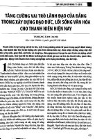 Tăng cường vai trò lãnh đạo của đảng trong xây dựng đạo đức, lối sống văn hóa cho thanh niên hiện nay