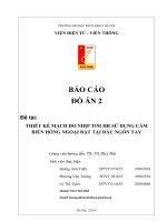 BÁO cáo đồ án 2 đề tài THIẾT kế MẠCH đo NHỊP TIM HR sử DỤNG cảm BIẾN HỒNG NGOẠI đặt tại đầu NGÓN TAY