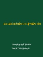 Bài giảng Toán lớp 8 bài 6: Giải bài toán bằng cách lập phương trình - GV. Nguyễn Thị Thanh Tâm