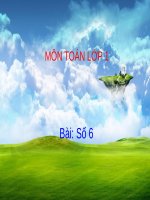 Bài giảng Toán lớp 1 bài 11: Số 6