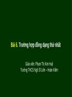 Bài giảng Toán lớp 8 bài 6: Trường hợp đồng dạng thứ nhất - GV. Phạm Thị Kim Huệ