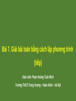 Bài giảng Toán lớp 8 bài 7: Giải bài toán bằng cách lập phương trình (Tiếp) - GV. Phạm Hoàng Tuấn Minh