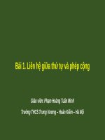 Bài giảng Toán lớp 8 bài 1: Liên hệ giữa thứ tự và phép cộng - GV. Phạm Hoàng Tuấn Minh