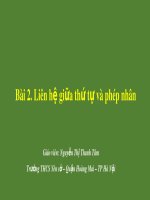 Bài giảng Toán lớp 8 bài 2: Liên hệ giữa thứ tự và phép nhân - GV. Nguyễn Thị Thanh Tâm