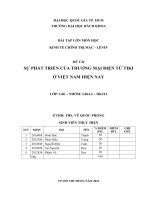 BÀI TẬP LỚN MÔN HỌC KINH TẾ CHÍNH TRỊ MÁC - LÊNIN ĐỀ TÀI SỰ PHÁT TRIỂN CỦA THƯƠNG MẠI ĐIỆN TỬ TIKI Ở VIỆT NAM HIỆN NAY.pdf