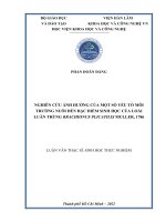 NGHIÊN CỨU ẢNH HƯỞNG CỦA MỘT SỐ YẾU TỐ MÔI TRƯỜNG NUÔI ĐẾN ĐẶC ĐIỂM SINH HỌC CỦA LOÀI LUÂN TRÙNG BRACHIONUS PLICATILIS MULLER, 1786 LUẬN VĂN THẠC SĨ: SINH HỌC THỰC NGHIỆM