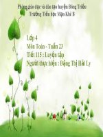 Bài giảng môn Toán lớp 4 - Tiết 115: Luyện tập